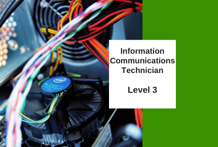 Information Communications Technician Level 3
