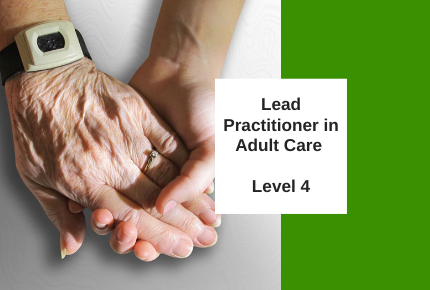 Lead Practitioner in Adult Care Level 4